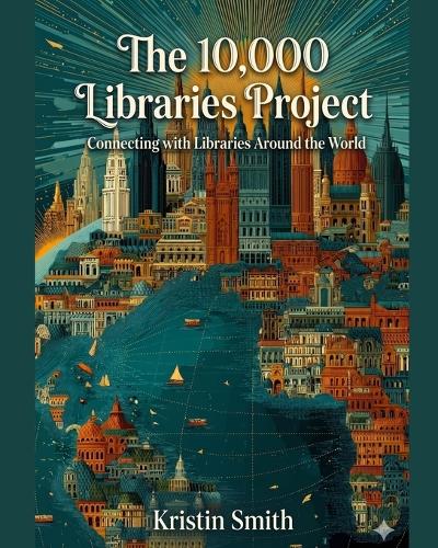 The 10,000 Libraries Project
