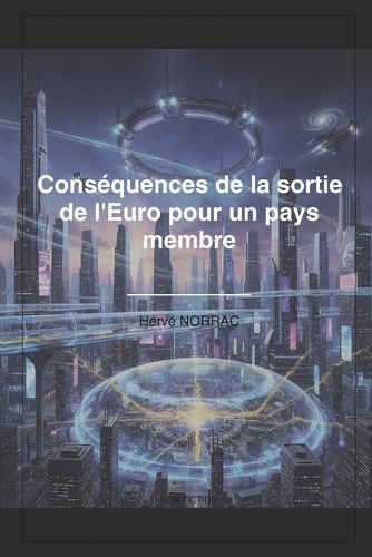 Conséquences de la sortie de l'Euro pour un pays membre