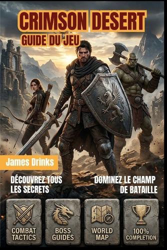 Crimson Desert Guide Du Jeu 2026