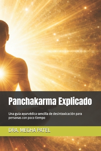 Panchakarma Explicado