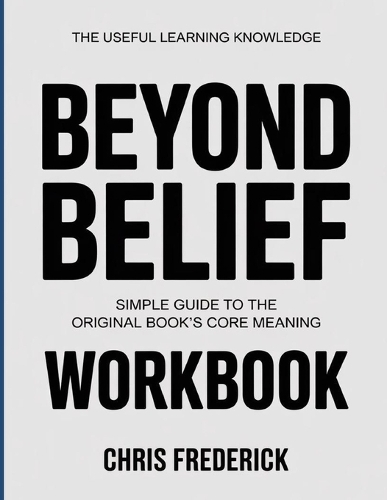 The Useful Learning Knowledge Beyond Belief