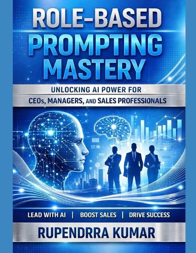 Role-Based Prompting Mastery