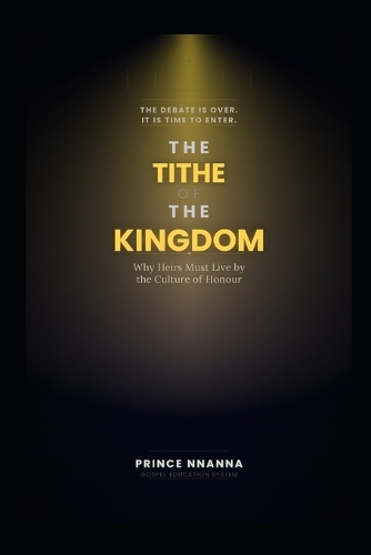 The Tithe of the Kingdom