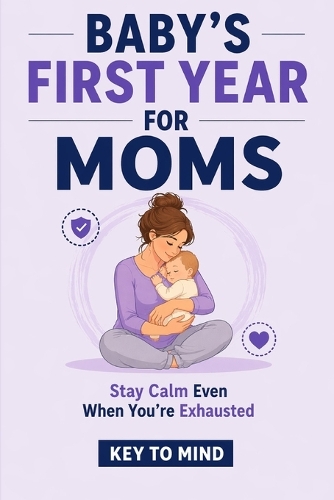 Baby's First Year for Moms