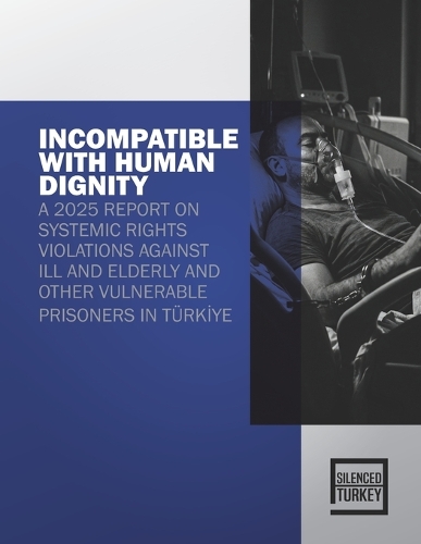 Incompatible with Human Dignity