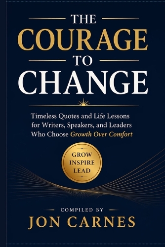 The Courage to Change