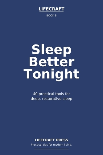 Sleep Better Tonight