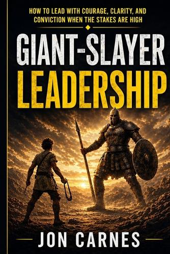 Giant-Slayer Leadership