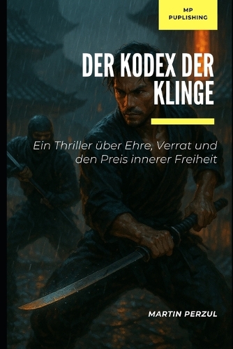 Der Kodex der Klinge