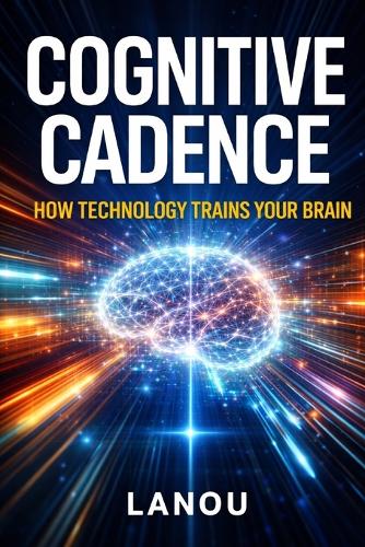 Cognitive Cadence