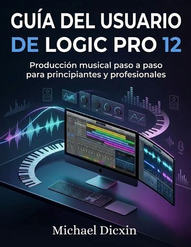 Guía del usuario de Logic Pro 12
