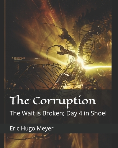 The Corruption