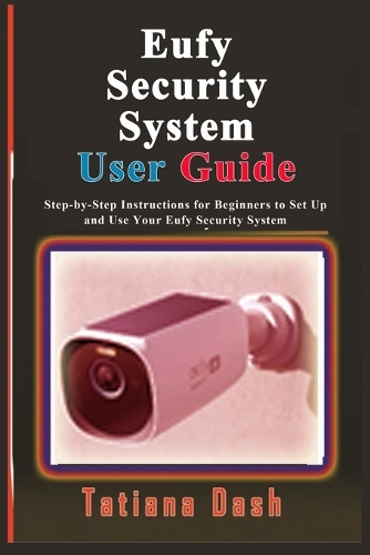 Eufy Security System User Guide