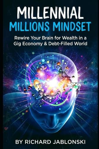Millennial Millions Mindset