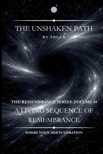The Unshaken Path