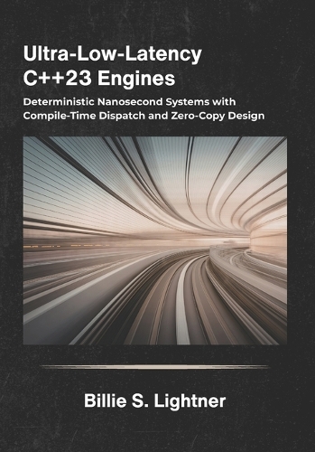 Ultra-Low-Latency C++23 Engines
