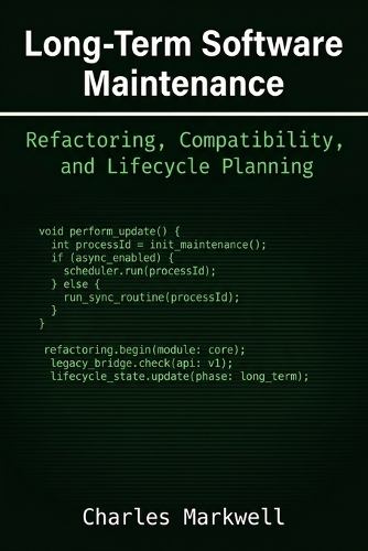 Long-Term Software Maintenance