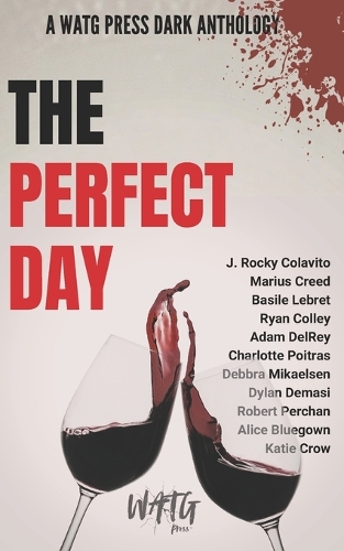 The Perfect Day