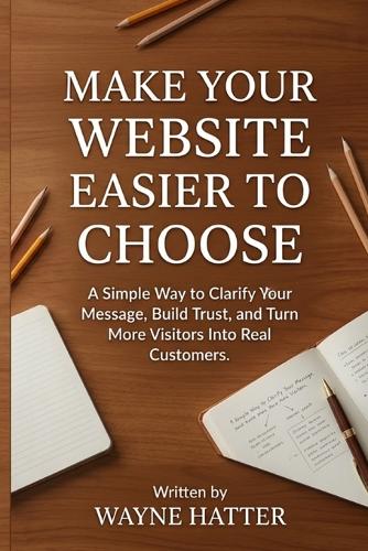Make Your Website Easier to Choose