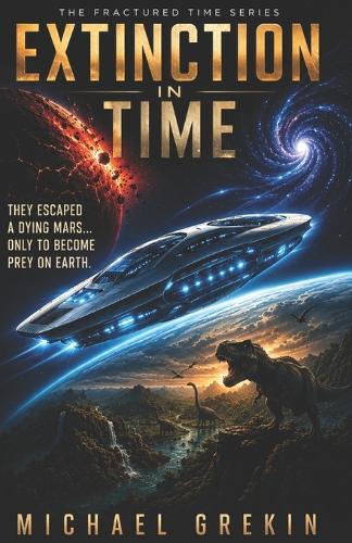 Extinction in Time