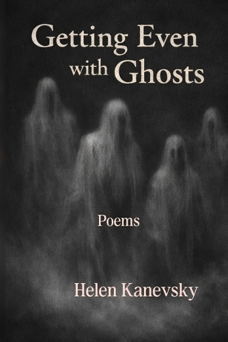 Getting Even with Ghosts