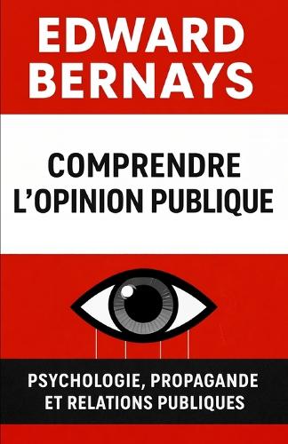 Comprendre l'opinion publique