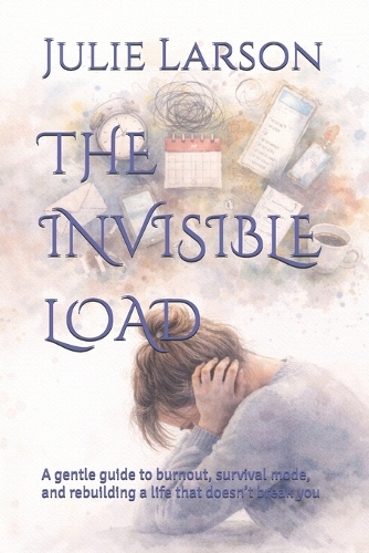 The Invisible Load