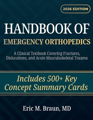Handbook of Emergency Orthopedics