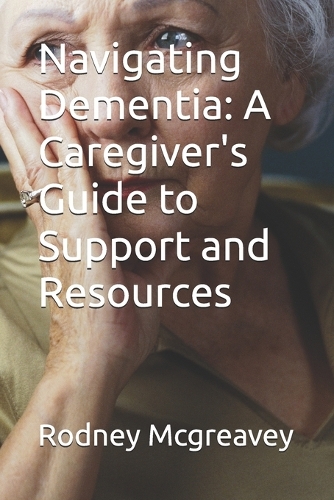 Navigating Dementia