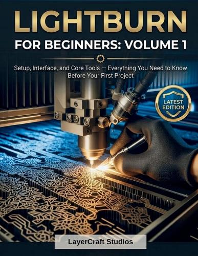 Lightburn for Beginners