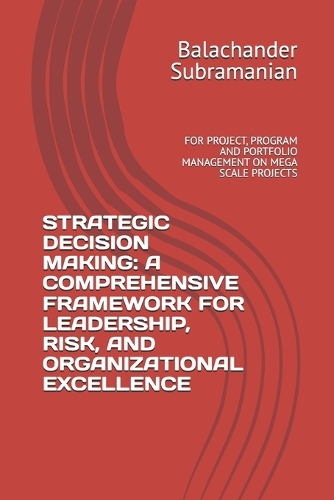 Strategic Decision Making