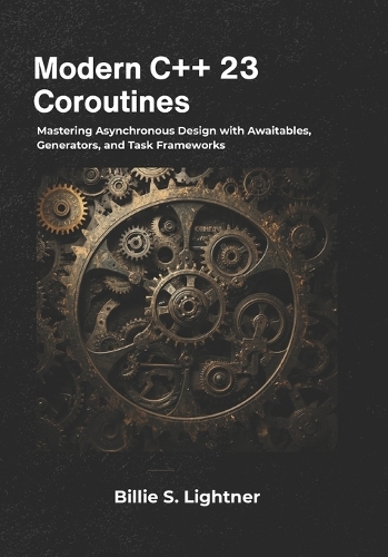 Modern C++ 23 Coroutines