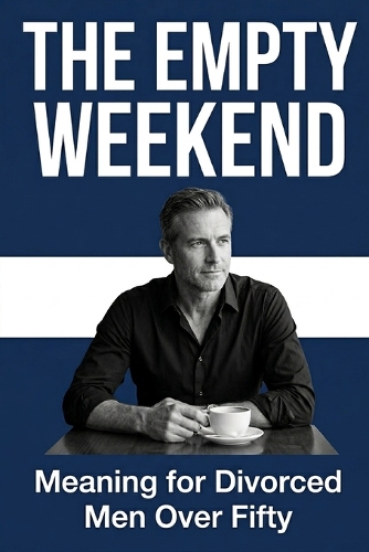 The Empty Weekend