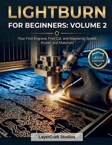 Lightburn for Beginners