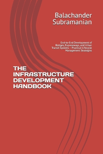 The Infrastructure Development Handbook