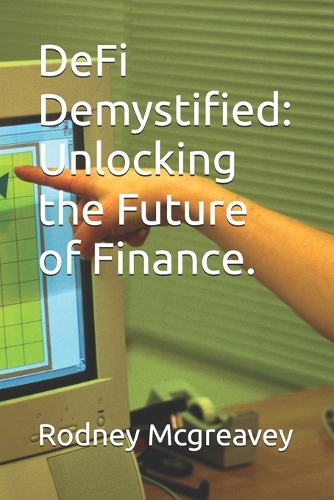 DeFi Demystified