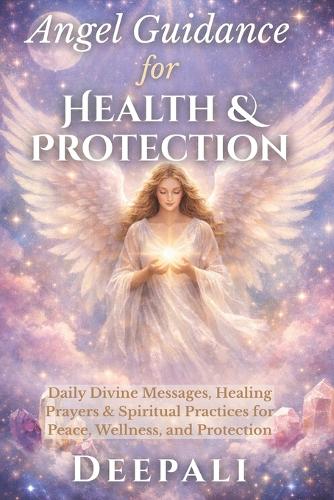 Angel Guidance for Health & Protection
