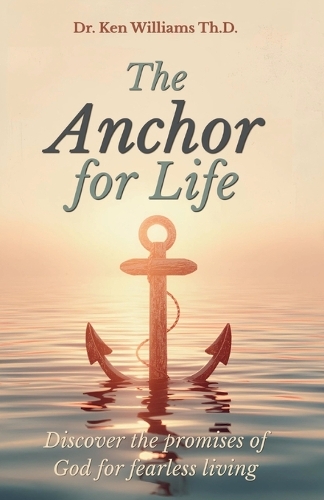 The Anchor for Life