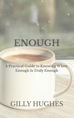 Enough