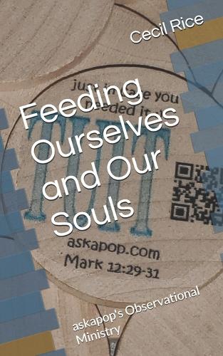 Feeding Ourselves and Our Souls