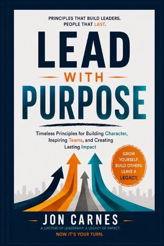 Lead With Purpose