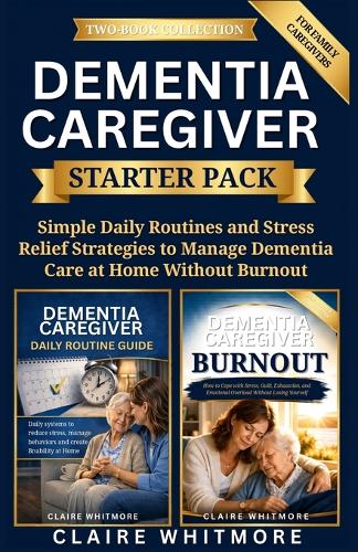 Dementia Caregiver Starter Pack
