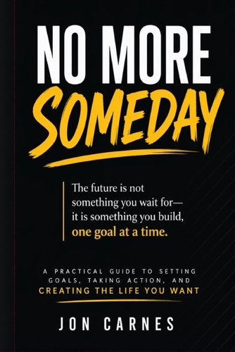 No More Someday