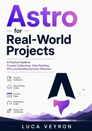 Astro for Real-World Projects