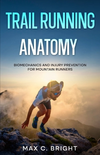 Trail Running Anatomy