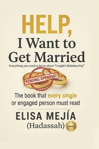 Help! I want to get married!