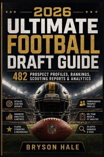 2026 Ultimate Football Draft Guide