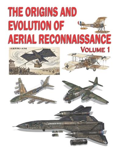 The Origins and Evolution of Aerial Reconnaissance