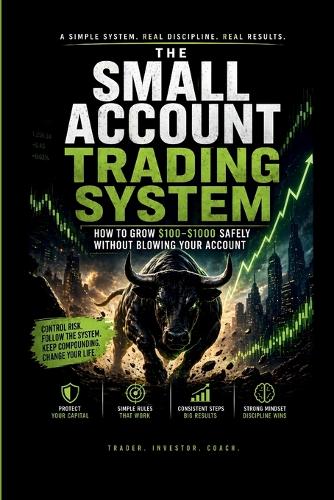 The Small Account Trading System