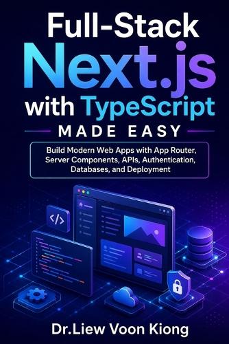 Full-Stack Next.js with TypeScript Made Easy
